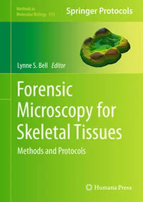 Bell |  Forensic Microscopy for Skeletal Tissues | eBook | Sack Fachmedien