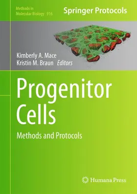 Braun / Mace |  Progenitor Cells | Buch |  Sack Fachmedien