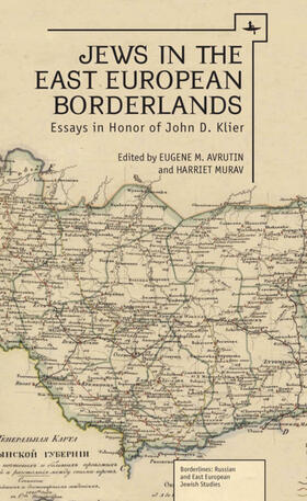 Murav / Avrutin |  Jews in the East European Borderlands | eBook | Sack Fachmedien