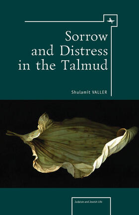 Valler |  Sorrow and Distress in the Talmud | eBook | Sack Fachmedien