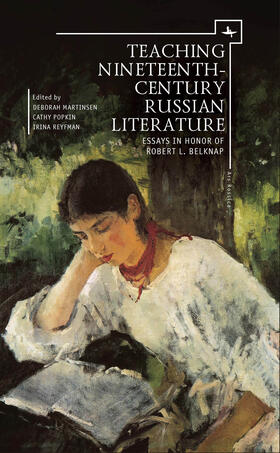 Martinsen / Popkin / Reyfman |  Teaching Nineteenth-Century Russian Literature | eBook | Sack Fachmedien