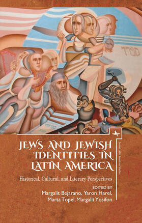 Harel / Bejarano / Topel |  Jews and Jewish Identities in Latin America | eBook | Sack Fachmedien