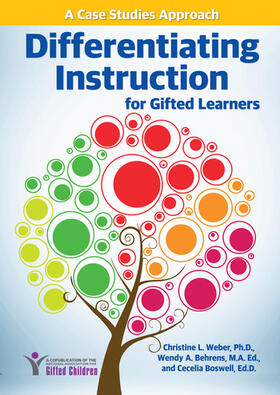 Weber / Behrens / Boswell |  Differentiating Instruction for Gifted Learners | Buch |  Sack Fachmedien