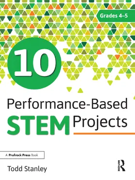 Stanley |  10 Performance-Based Stem Projects for Grades 4-5 | Buch |  Sack Fachmedien