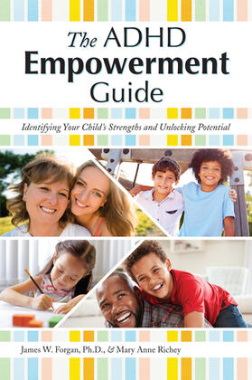 Forgan / Richey |  The ADHD Empowerment Guide | Buch |  Sack Fachmedien