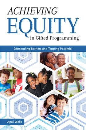 Wells |  Achieving Equity in Gifted Programming | Buch |  Sack Fachmedien