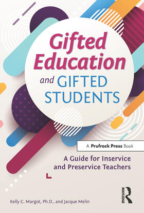 Margot / Melin |  Gifted Education and Gifted Students | Buch |  Sack Fachmedien