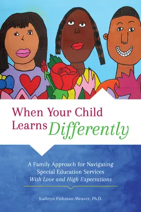 Fishman-Weaver |  When Your Child Learns Differently | Buch |  Sack Fachmedien