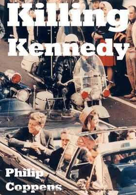 Coppens |  Killing Kennedy | eBook | Sack Fachmedien