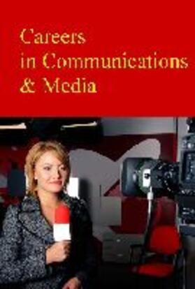  Careers in Communications & Media | Buch |  Sack Fachmedien