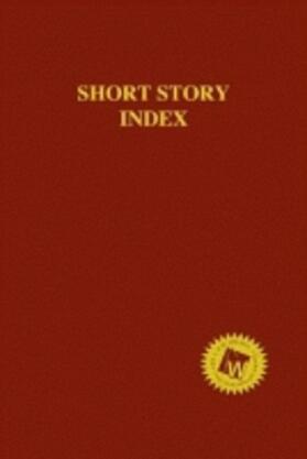 Wilson |  Short Story Index, 2014 Annual Cumulation | Buch |  Sack Fachmedien