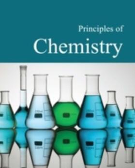  Principles of Chemistry | Buch |  Sack Fachmedien