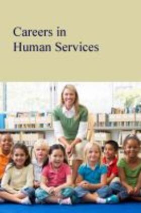  Careers in Human Services | Buch |  Sack Fachmedien