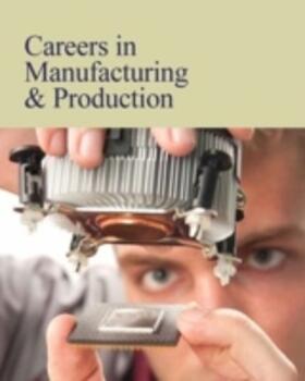Careers in Manufacturing & Production | Buch | 978-1-61925-894-5 | sack.de
