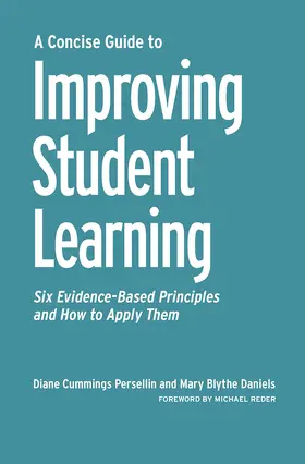 Persellin / Daniels |  A Concise Guide to Improving Student Learning | Buch |  Sack Fachmedien