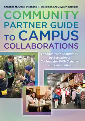 Cress / Stokamer / Kaufman |  Community Partner Guide to Campus Collaborations | Buch |  Sack Fachmedien