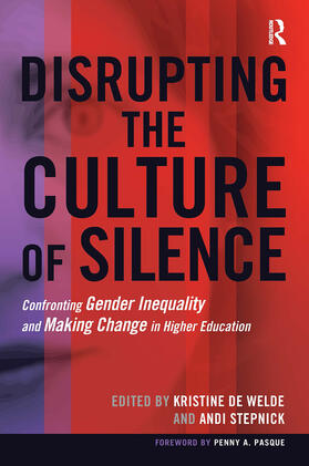 De Welde / Stepnick |  Disrupting the Culture of Silence | Buch |  Sack Fachmedien