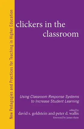 Goldstein / Wallis |  Clickers in the Classroom | Buch |  Sack Fachmedien