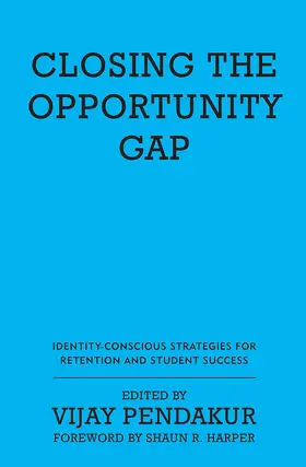 Pendakur |  Closing the Opportunity Gap | Buch |  Sack Fachmedien