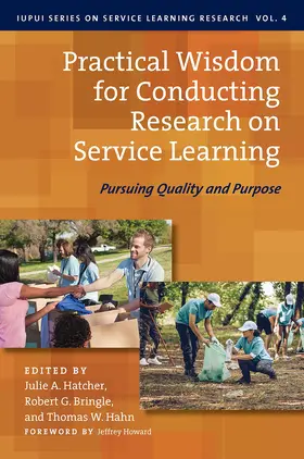 Bringle / Hatcher / Hahn |  Practical Wisdom for Conducting Research on Service Learning | Buch |  Sack Fachmedien