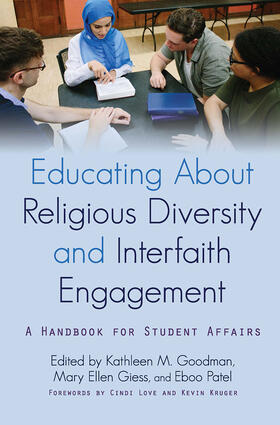 Goodman / Giess / Patel |  Educating About Religious Diversity and Interfaith Engagement | Buch |  Sack Fachmedien