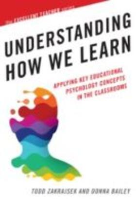 UNDERSTANDING HOW WE LEARN | Buch | 978-1-62036-620-2 | sack.de