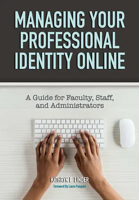 Linder |  Managing Your Professional Identity Online | Buch |  Sack Fachmedien