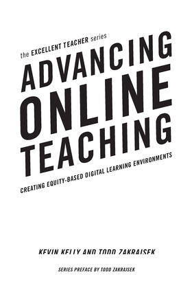 Kelly / Zakrajsek |  Advancing Online Teaching | Buch |  Sack Fachmedien