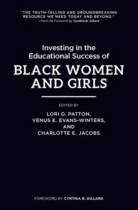 Evans-Winters / Patton / Jacobs |  Investing in the Educational Success of Black Women and Girls | Buch |  Sack Fachmedien