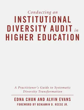 Chun / Evans |  Conducting an Institutional Diversity Audit in Higher Education | Buch |  Sack Fachmedien