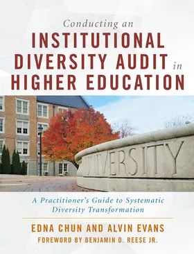 Chun / Evans |  Conducting an Institutional Diversity Audit in Higher Education | Buch |  Sack Fachmedien