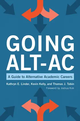 Kelly / Linder / Tobin |  Going Alt-Ac | Buch |  Sack Fachmedien