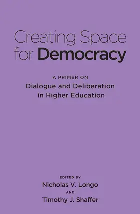 Longo / Shaffer |  Creating Space for Democracy | Buch |  Sack Fachmedien