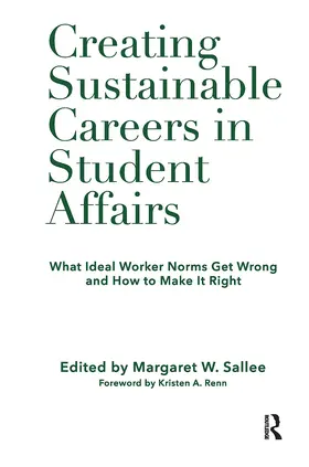 Sallee |  Creating Sustainable Careers in Student Affairs | Buch |  Sack Fachmedien