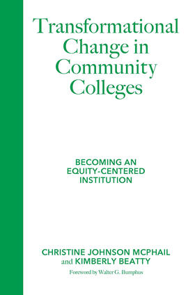 McPhail / Beatty |  Transformational Change in Community Colleges | Buch |  Sack Fachmedien