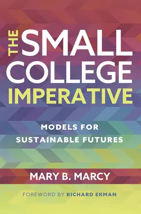 Marcy |  The Small College Imperative | Buch |  Sack Fachmedien