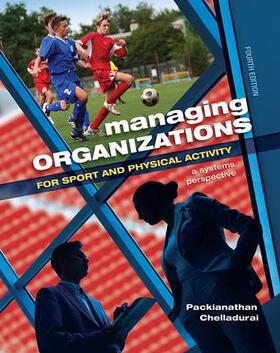 Chelladurai |  Managing Organizations for Sport and Physical Activity | Buch |  Sack Fachmedien