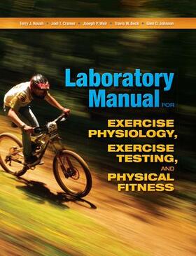 Housh / Cramer / Weir |  Laboratory Manual for Exercise Physiology, Exercise Testing, and Physical Fitness | Buch |  Sack Fachmedien