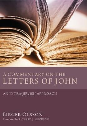 Olsson |  A Commentary on the Letters of John | eBook | Sack Fachmedien