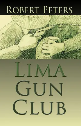 Peters | Lima Gun Club | E-Book | sack.de