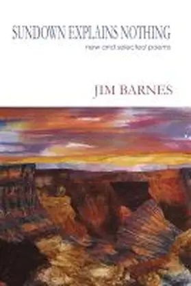 Barnes |  Sundown Explains Nothing: New and Selected Poems | Buch |  Sack Fachmedien