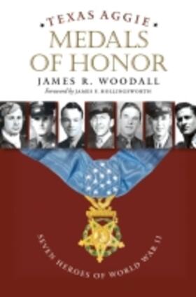 Woodall |  Texas Aggie Medals of Honor | Buch |  Sack Fachmedien