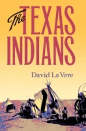 La Vere |  The Texas Indians | Buch |  Sack Fachmedien