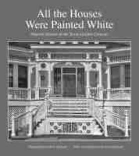  All the Houses Were Painted White | Buch |  Sack Fachmedien