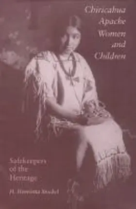 Stockel |  Chiricahua Apache Women and Children | Buch |  Sack Fachmedien