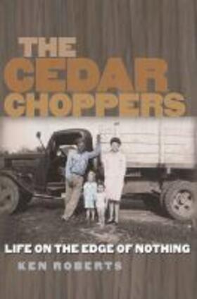 Roberts |  The Cedar Choppers | Buch |  Sack Fachmedien