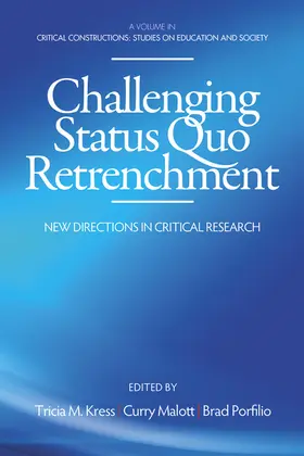 Kress / Malott |  Challenging Status Quo Retrenchment | eBook | Sack Fachmedien