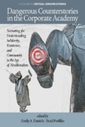 Daniels / Porfilio |  Dangerous Counterstories in the Corporate Academy | Buch |  Sack Fachmedien