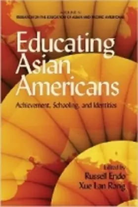 Endo / Rong |  Educating Asian Americans | Buch |  Sack Fachmedien