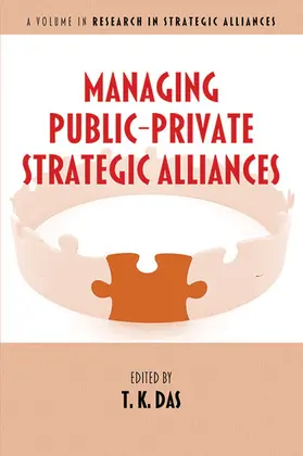 Das / K. |  Managing Public-Private Strategic Alliances | eBook | Sack Fachmedien